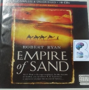 Empire of Sand written by Robert Ryan performed by Clive Mantle on CD (Unabridged)